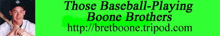 Those Baseball-Playing Boone Brothers